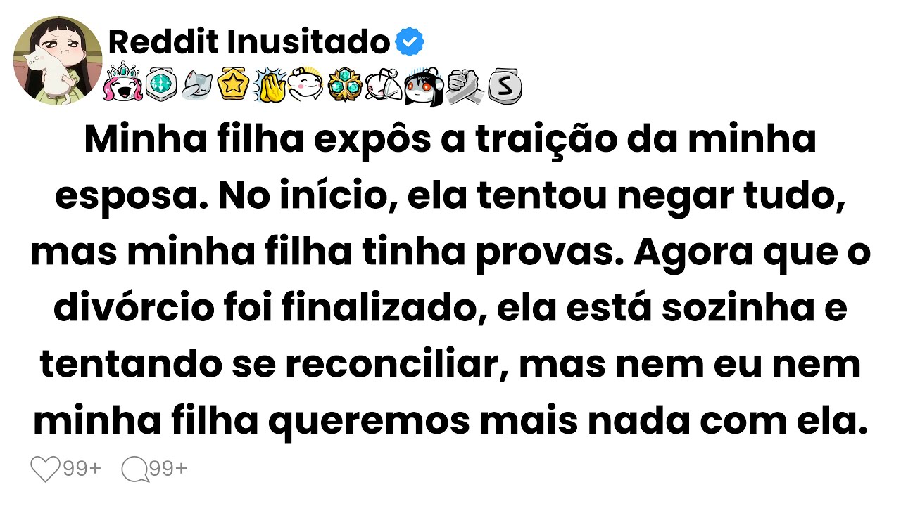 Minha filha exp&ocirc;s a trai&ccedil;&atilde;o da minha esposa. No in&iacute;cio, ela tentou negar tudo, mas minha filha...