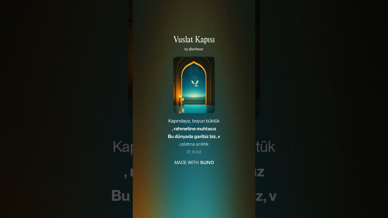 Vuslat Kapısı - Derin Bir Huzur Yolculuğu (Duygusal İlahi)