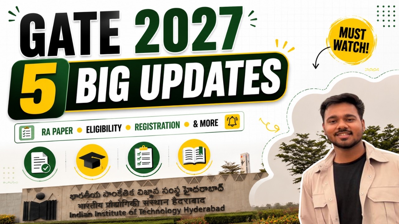 Официальные обновления GATE 2027 📌 | 5 ВАЖНЫХ изменений, о которых нужно знать (RA, регистрация и...