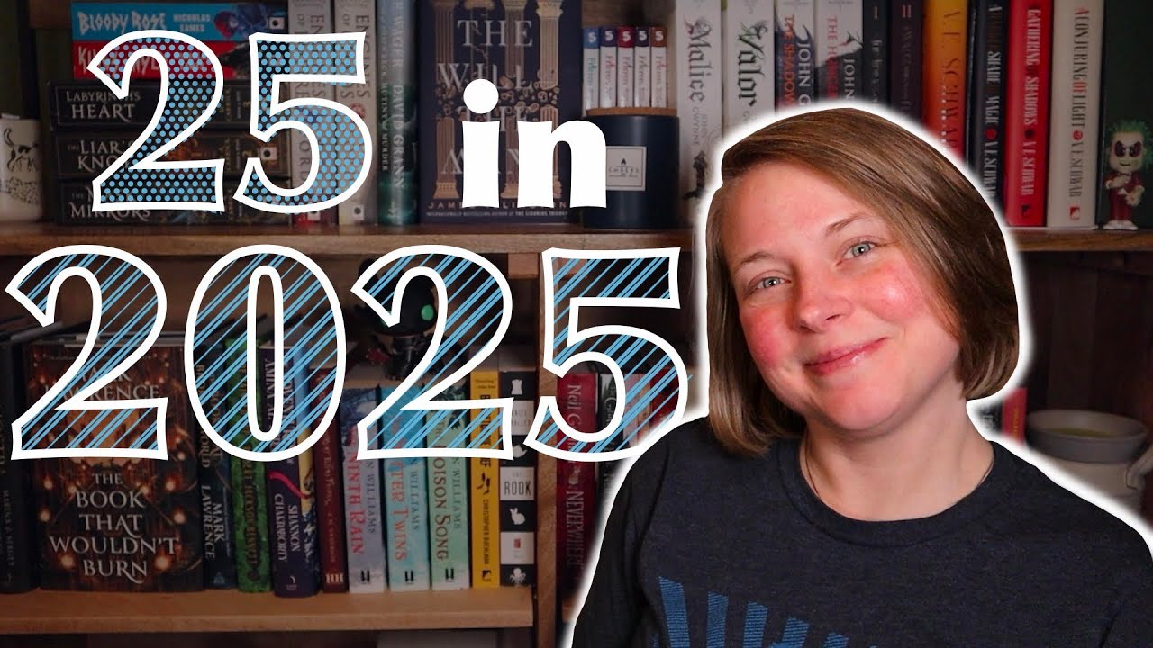 25 in 2025 | Will I Read Them All?