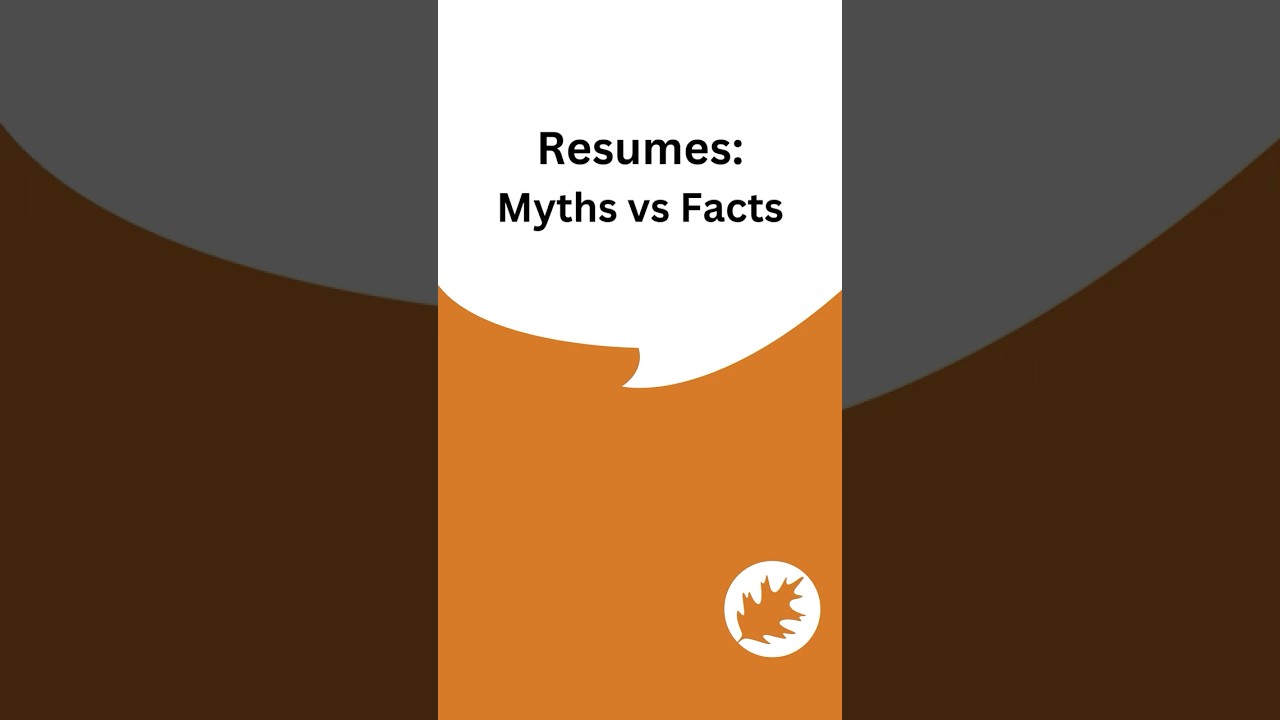 Resumes: Myths vs Facts