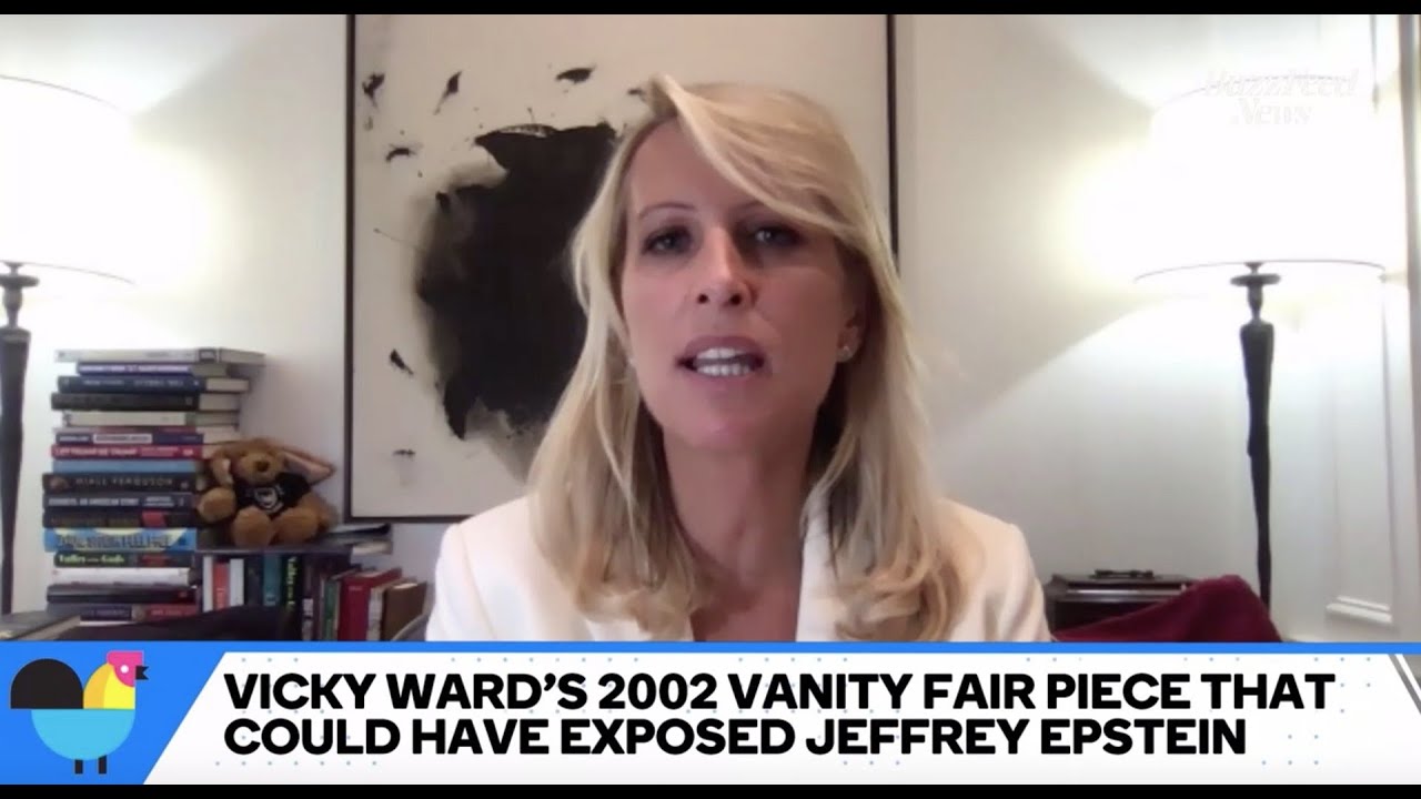 Journalist Vicky Ward Was Silenced When Trying To Expose Jeffrey Epstein In 2002