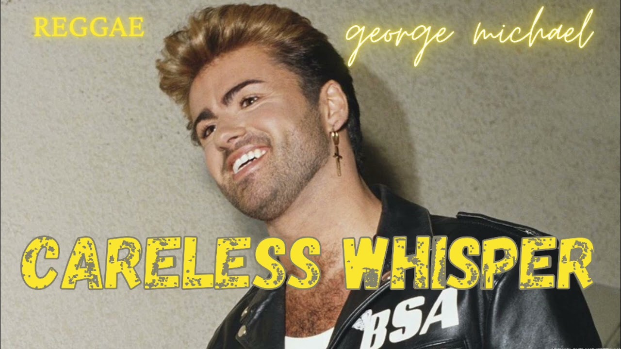 George Michael - Careless Whisper  (Reggae Tribute) #Remix #georgemichael #carelesswhisper #2024