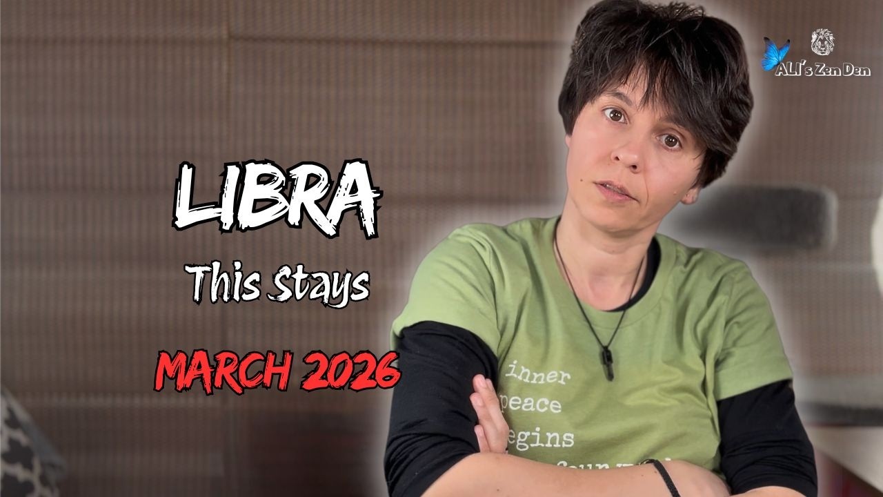 LIBRA ♎︎ MARCH 2026 - 