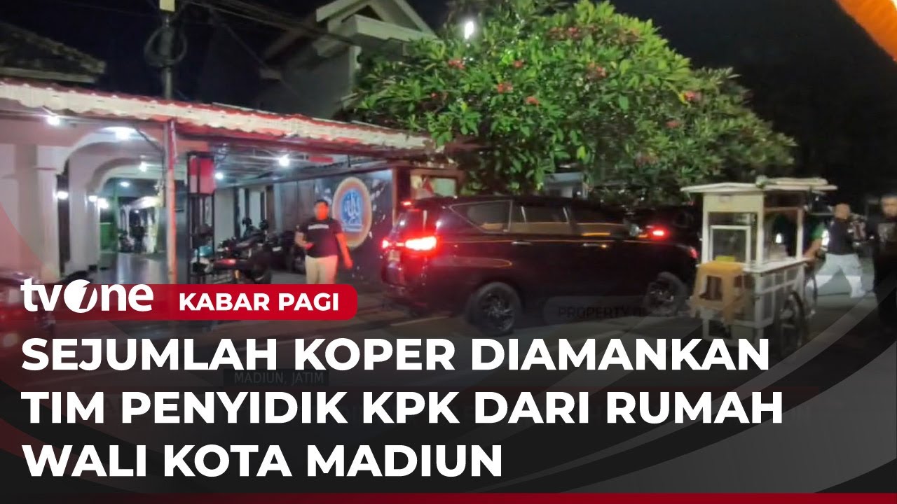 Geledah Rumah Pribadi Wali Kota Madiun, KPK Bawa Sejumlah Koper | Kabar Pagi