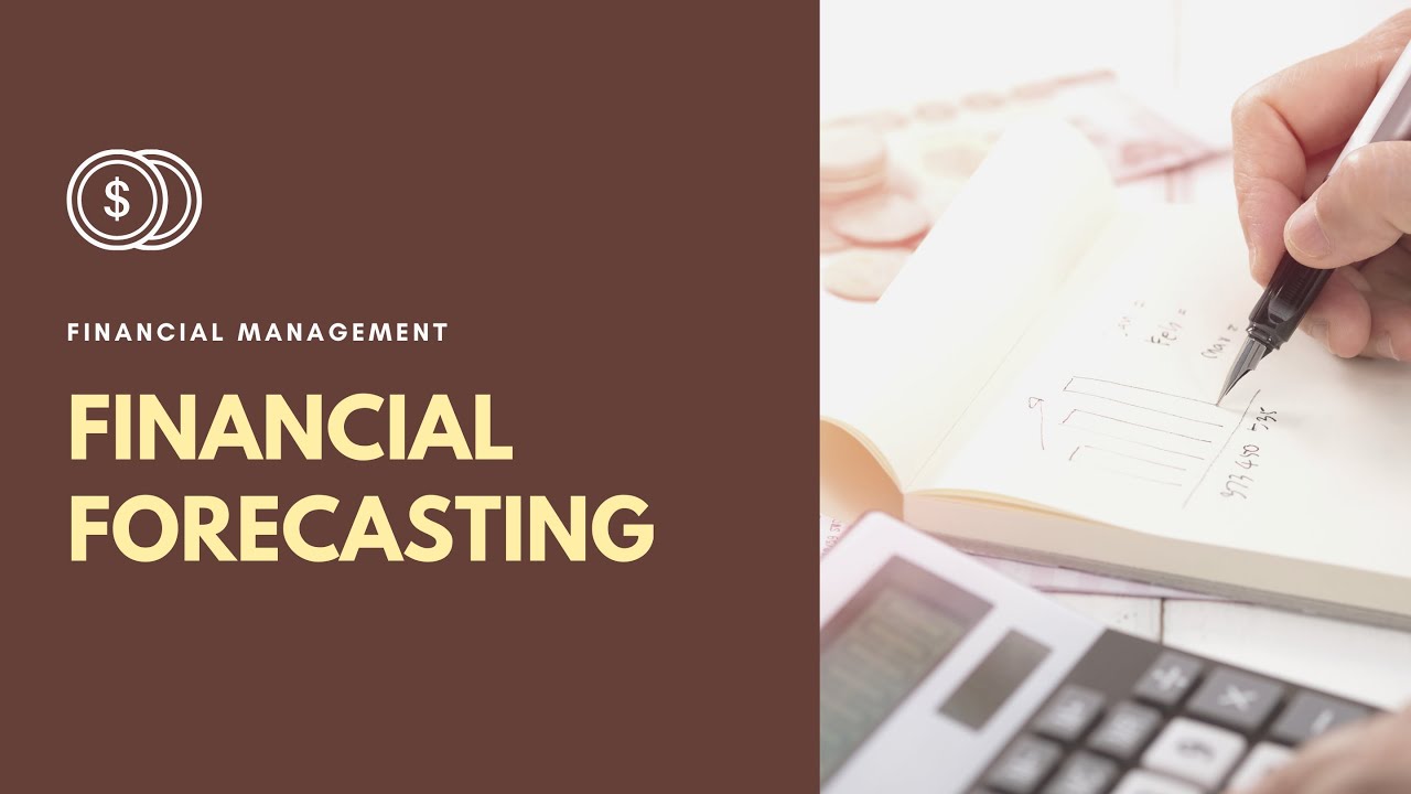 Financial Forecasting