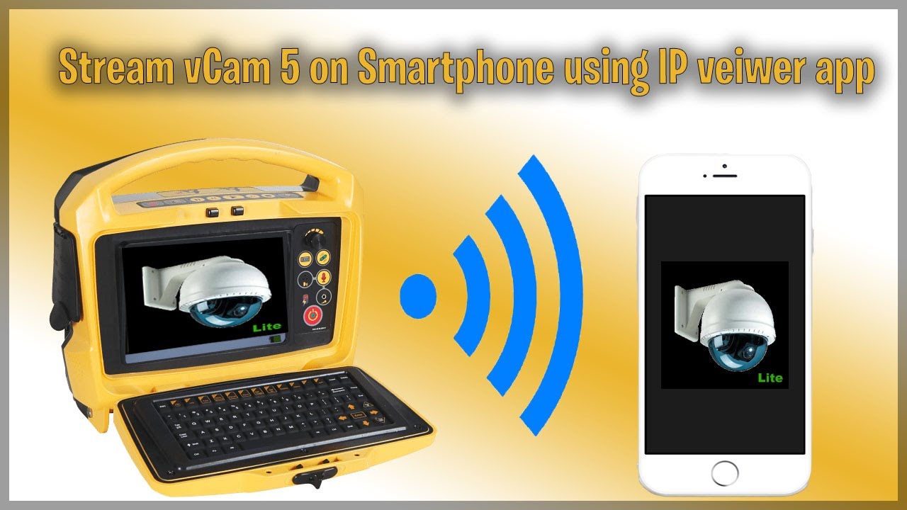 How to Stream vCam 5 Video to an Android or iPhone using the IP Camera Viewer App