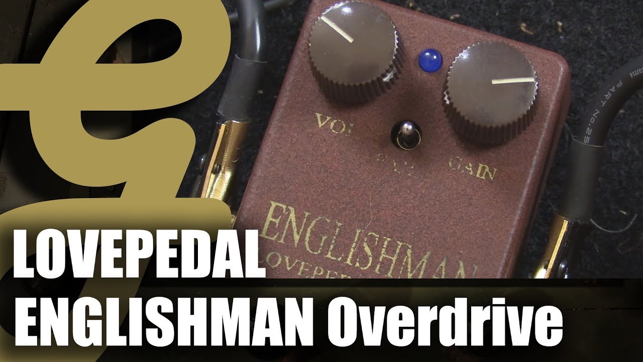 Lovepedal Englishman: Vox in a Box!