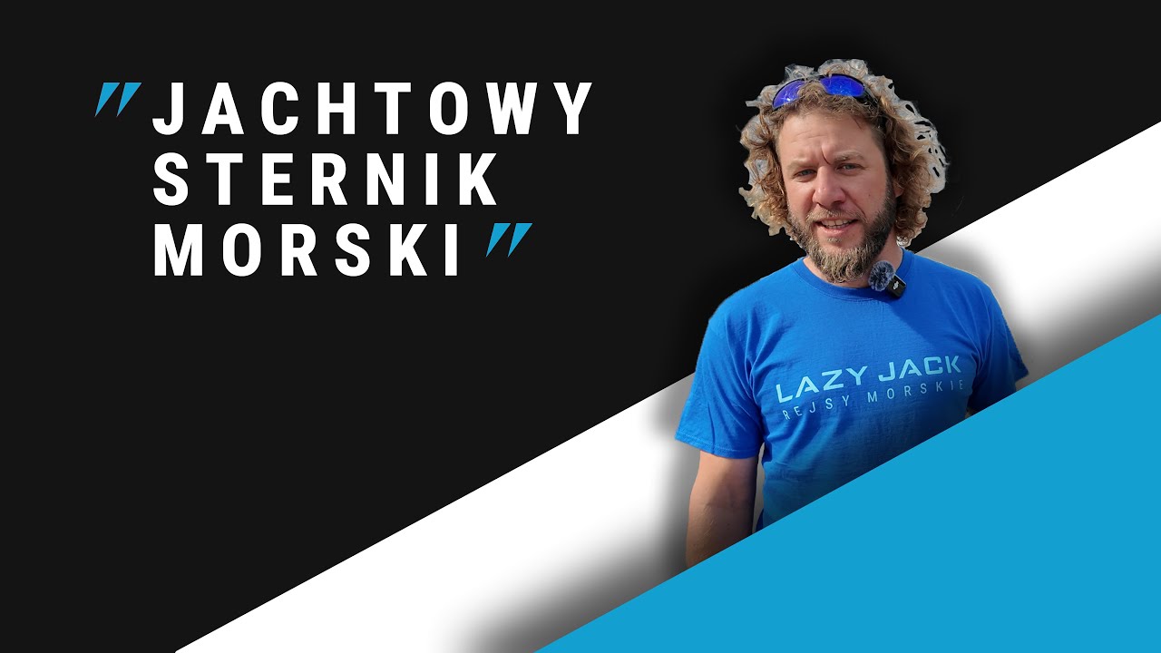 Kurs JSM - Szkolenie na patent Jachtowego Sternika Morskiego || S03E04
