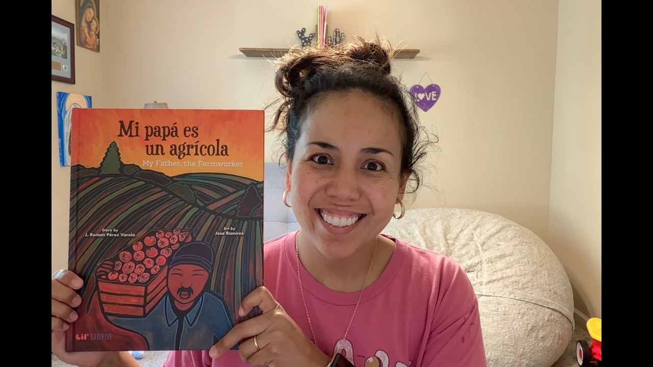Mi Papa es un Agricola #readaloud #bilingualbook #farmworkers #lillibros