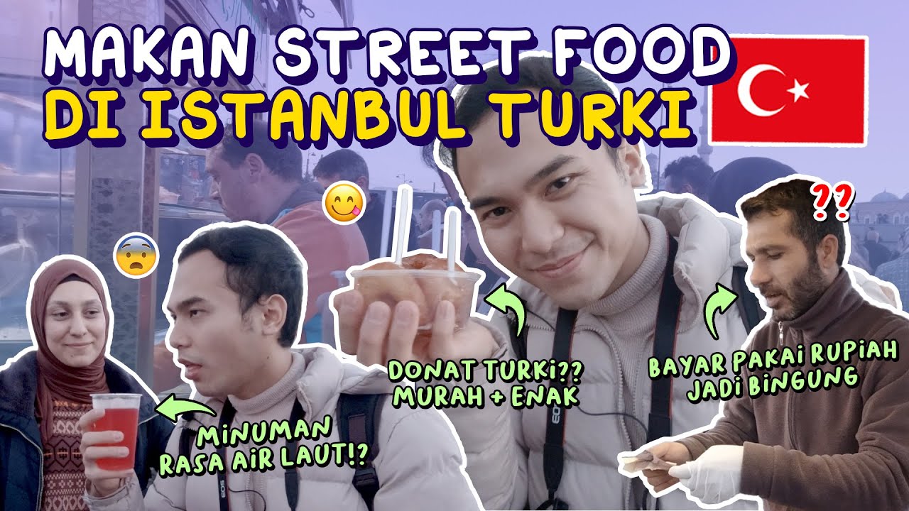 MAKAN STREET FOOD DI TURKI BAYAR PAKAI RUPIAH PART 2‼️😂🇹🇷