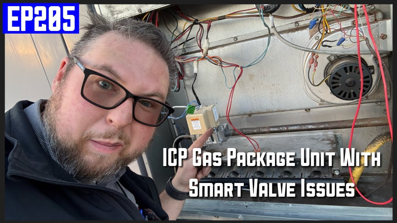ICP Gas Package Unit with Smart Valve Problems EP205