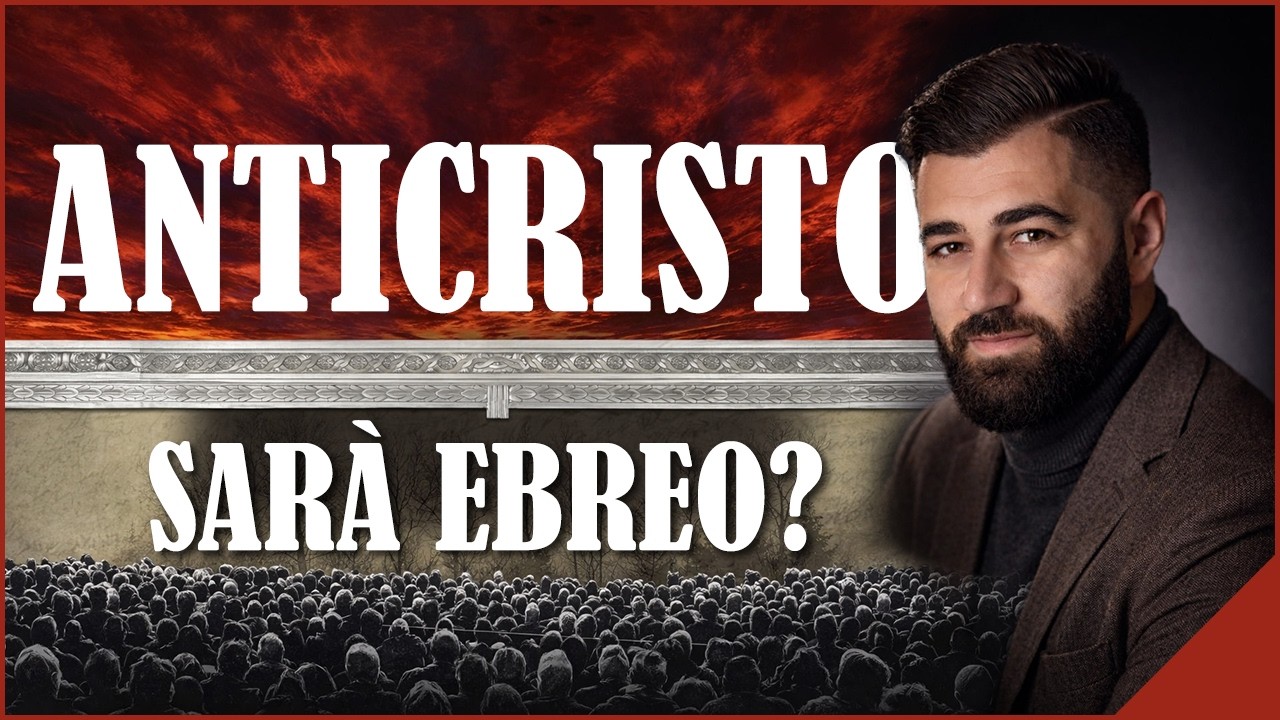 L'ANTICRISTO sarà EBREO?