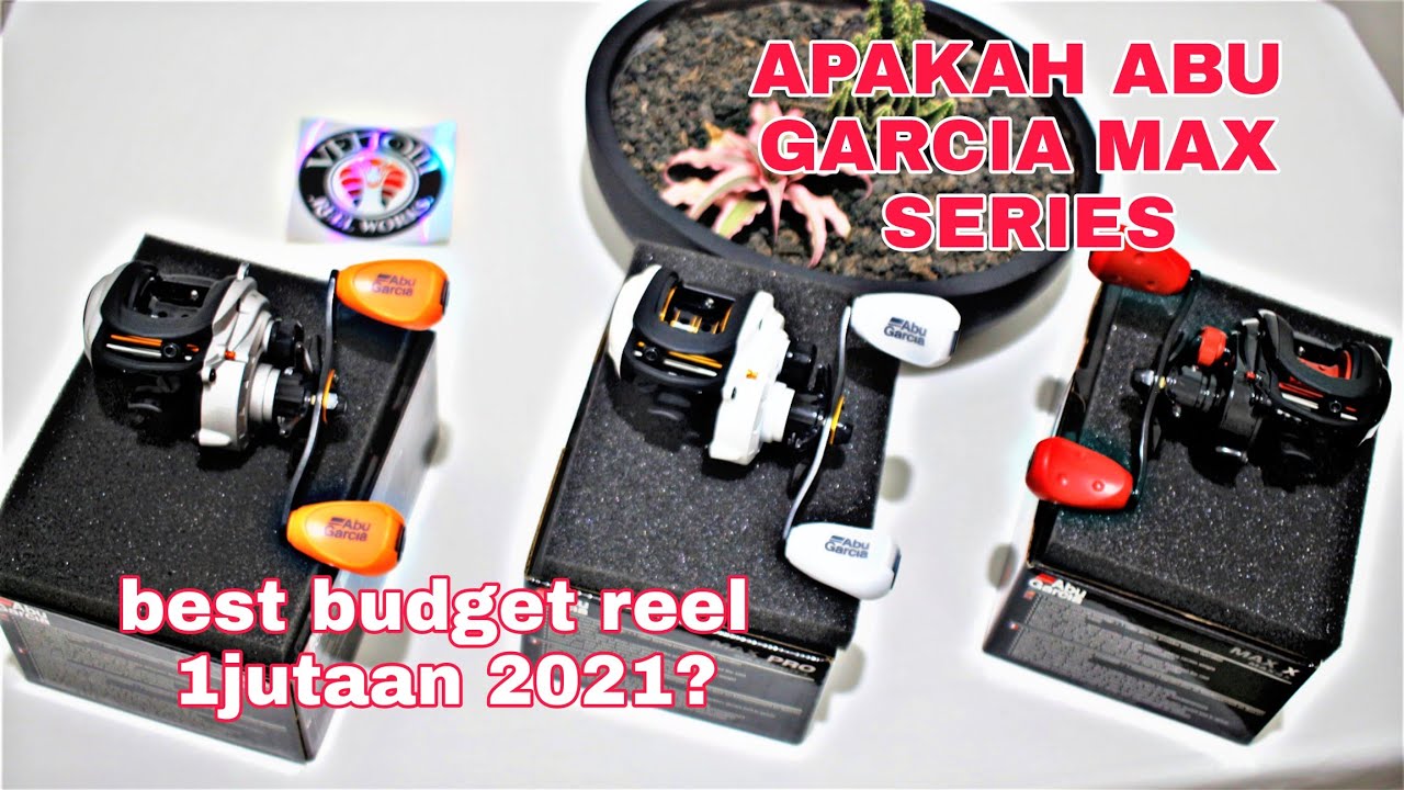 REVIEW COMPARISON ABU GARCIA BUDGET BAITCASTING REEL 2021 MAX X vs MAX STX vs MAX PRO