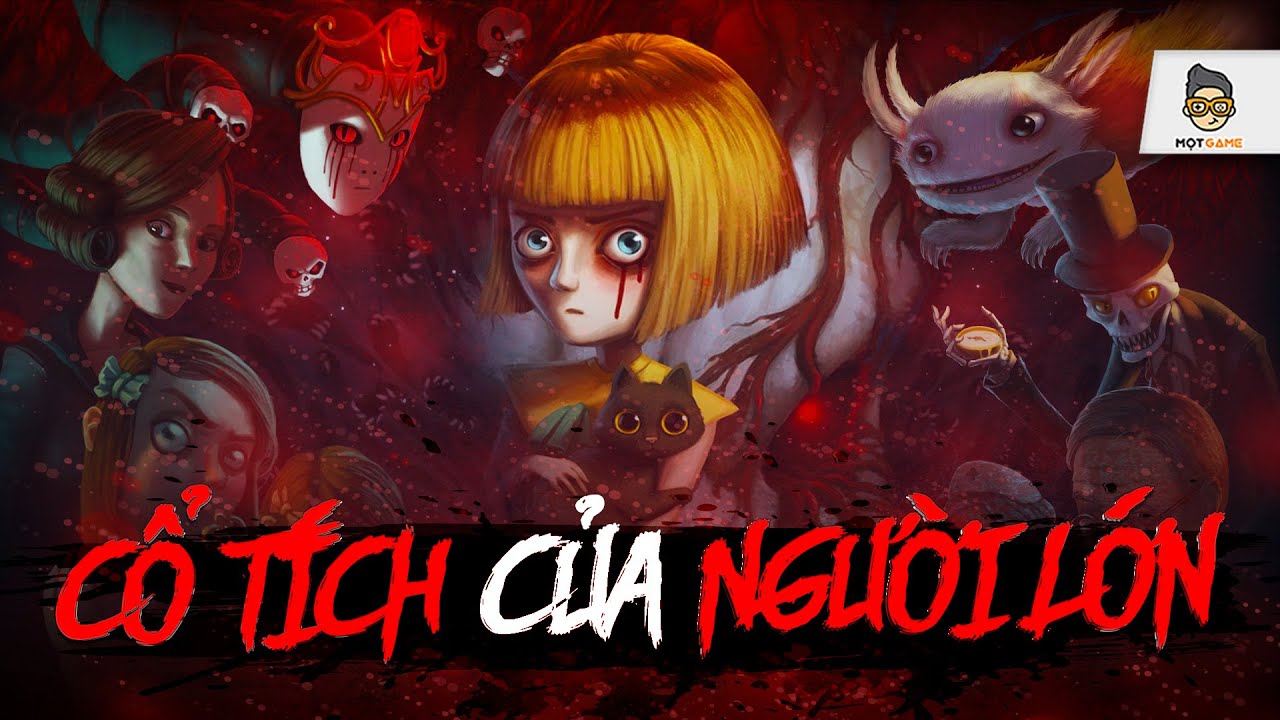 Game cổ tích kinh dị trở thành nỗi ám ảnh kinh hoàng | Mọt Game