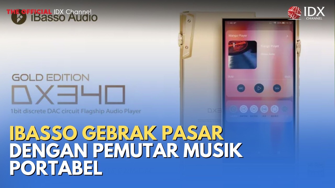 iBasso Gebrak Pasar dengan Pemutar Musik Portabel | TECH BIZZ
