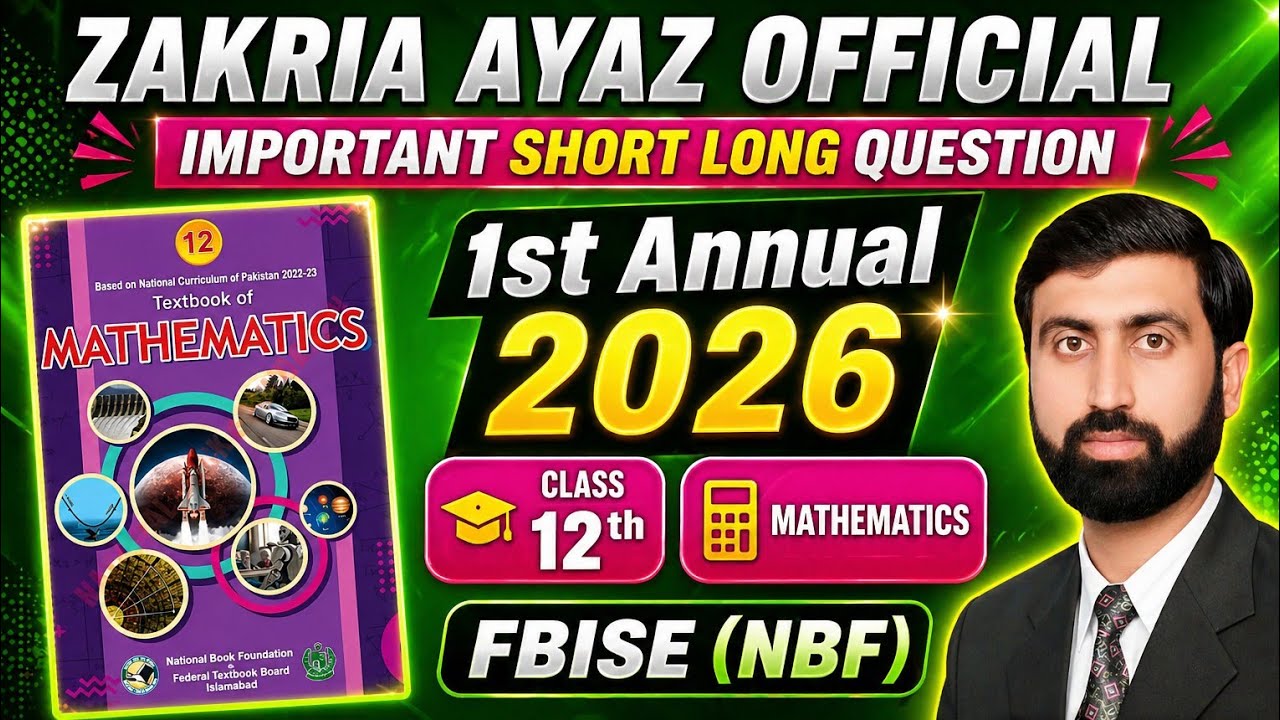Class 12 Math | Important Questions | Ist Annual Exam 2026 | Federal Board | NBF Book | Sir Zakria
