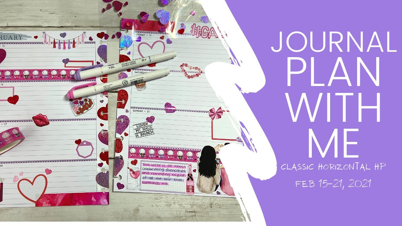 PLAN WITH ME IN MY JOURNAL | Horizontal Happy Planner | February 15-21, 2021