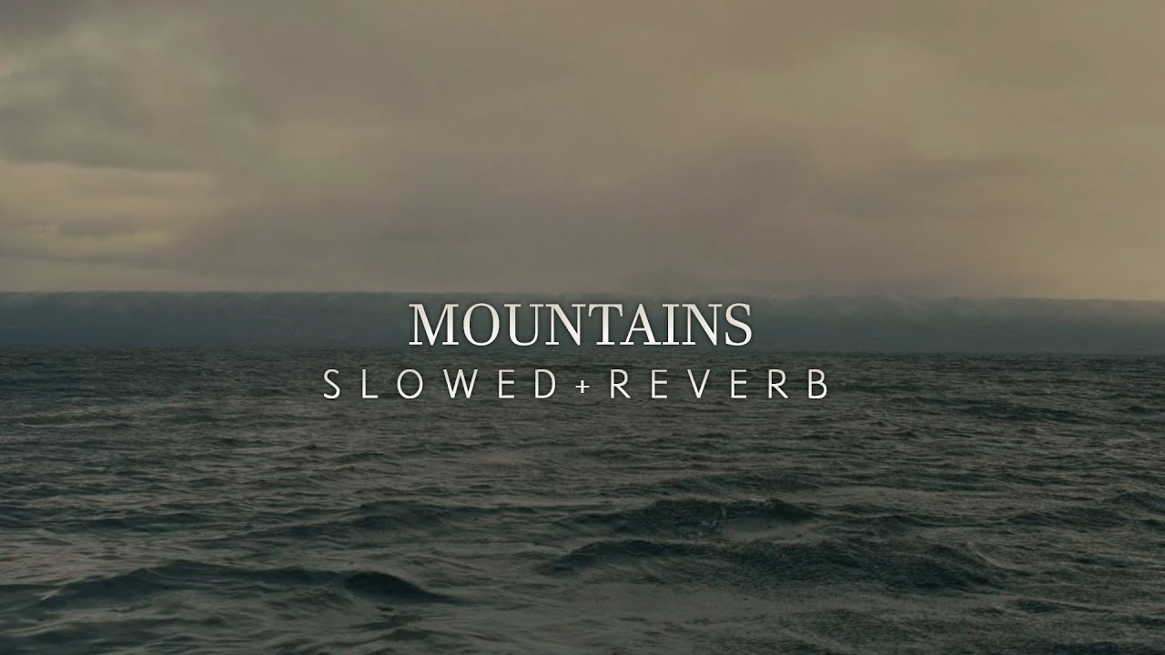 Interstellar - Mountains (Slowed + Reverb)