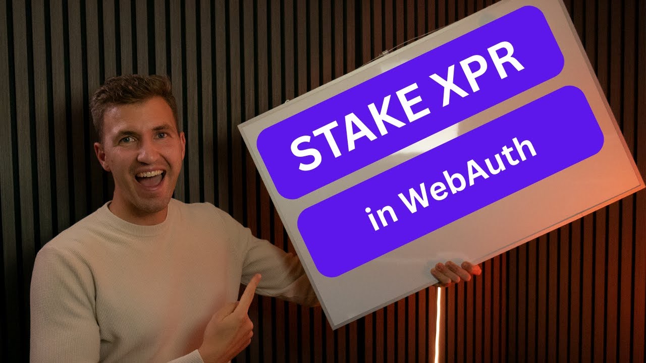 How to stake XPR in WebAuth wallet