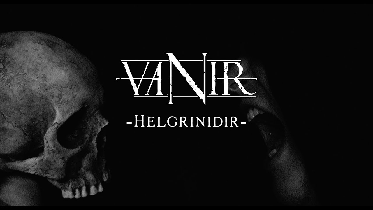 VANIR - Helgrinidir (official video)