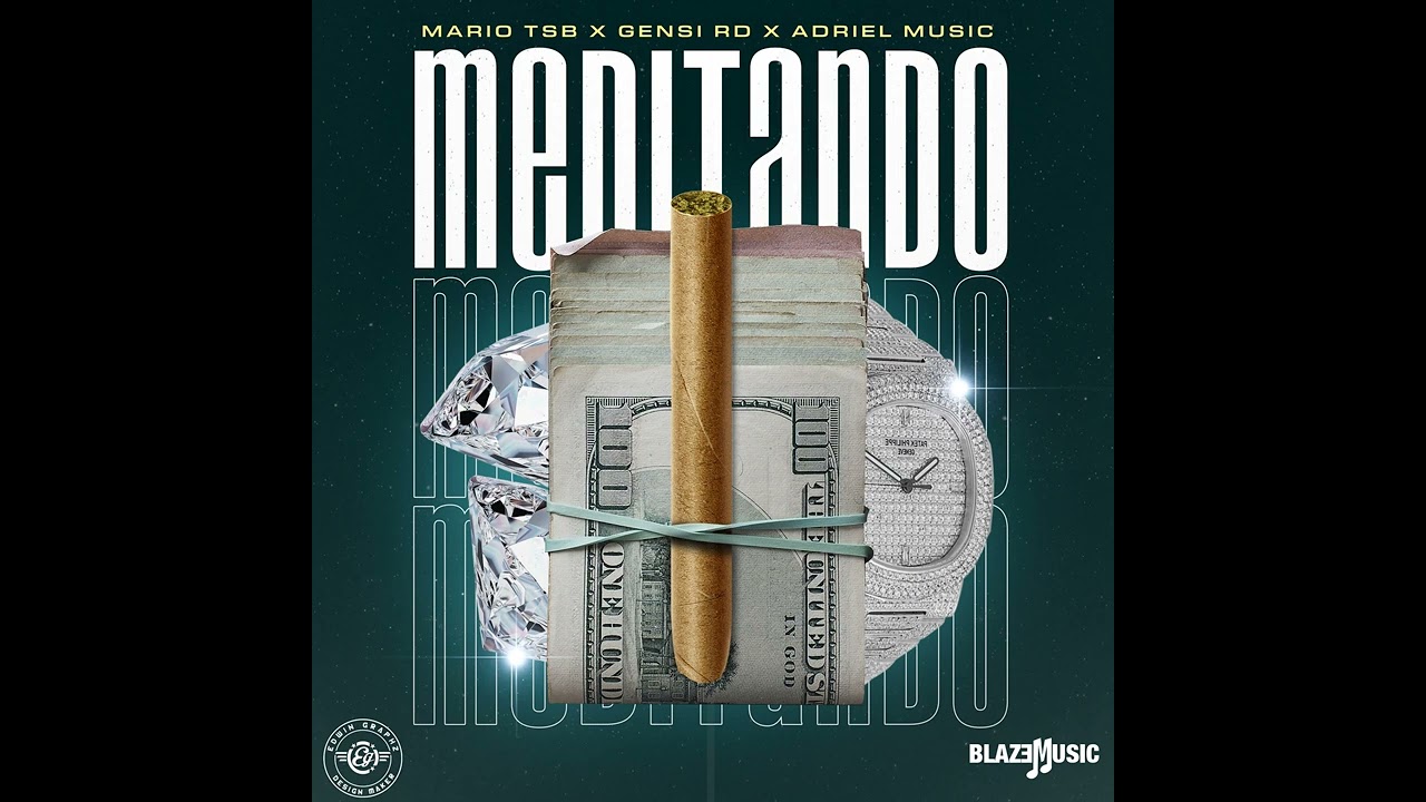 Mario TSB ft Gensi RD & Adriel Music - Meditando