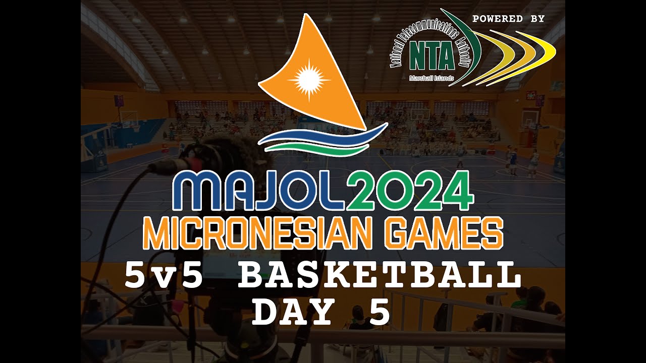 MAJOL 2024 MICRONESIAN GAMES | 5 vs 5 BASKETBALL - DAY 5
