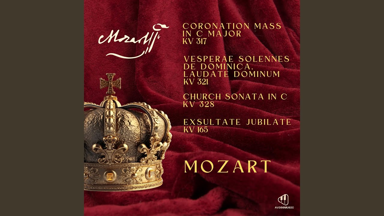 Coronation Mass in C Major, KV 317: III. Credo