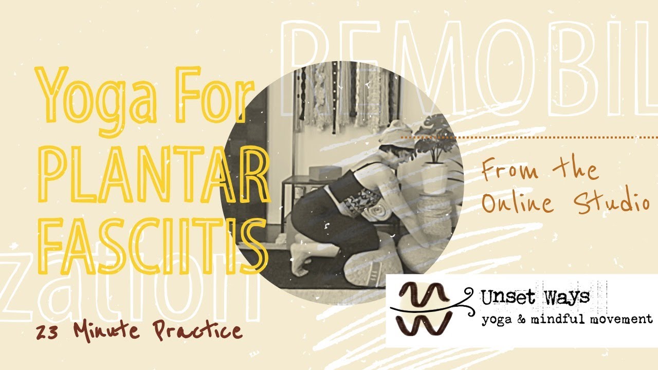 Yoga  For Plantar Fasciitis