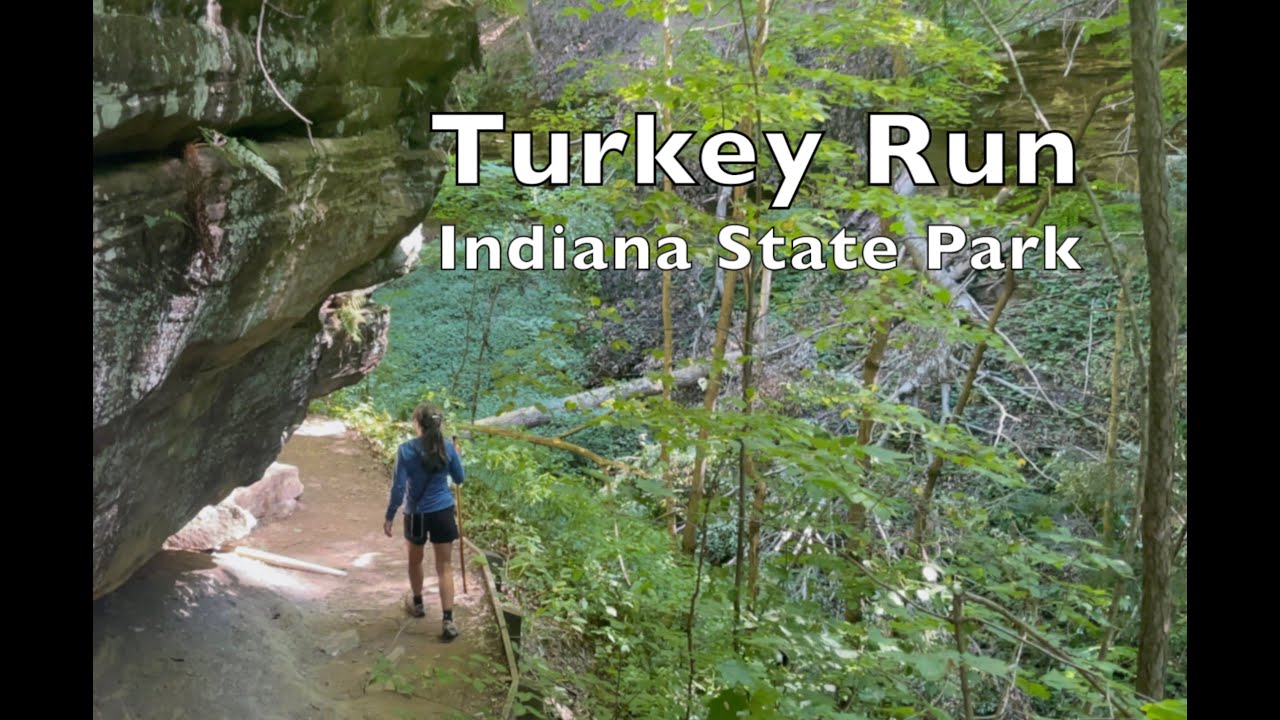 Turkey Run State Park:  Indiana