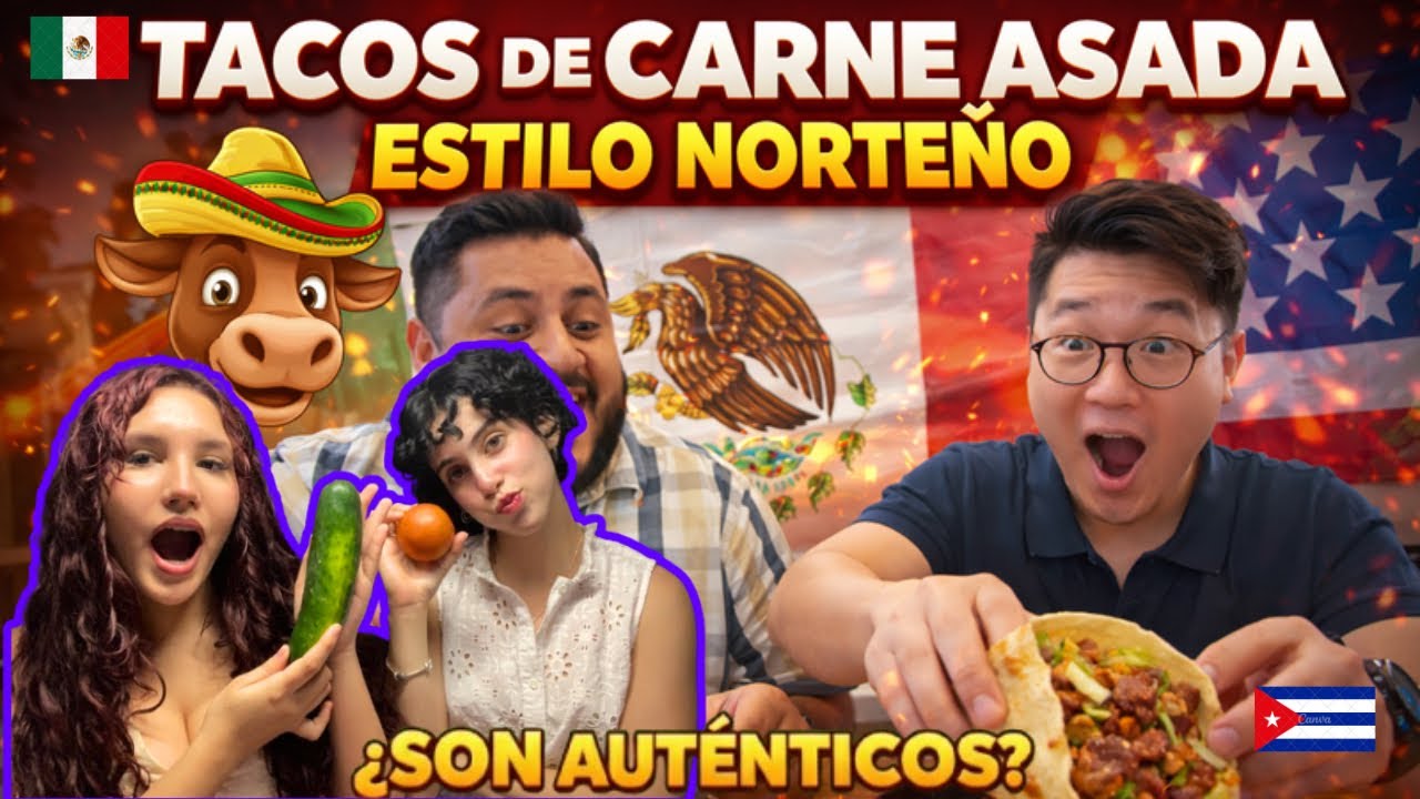 CUBANAS reaccionan a TACOS de CARNE ASADA estilo norteño 😱🇲🇽