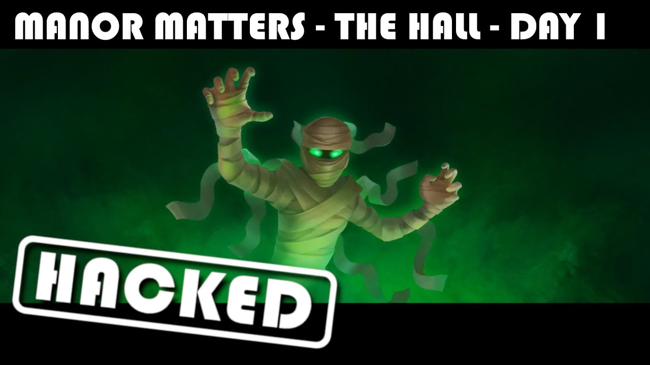 MANOR MATTERS GAMEPLAY - THE HALL - DAY 1