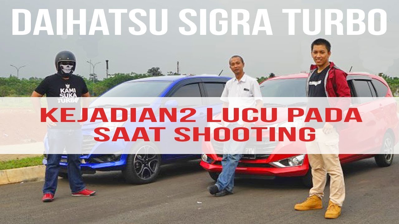 Behind the Scene : Daihatsu Sigra Turbo