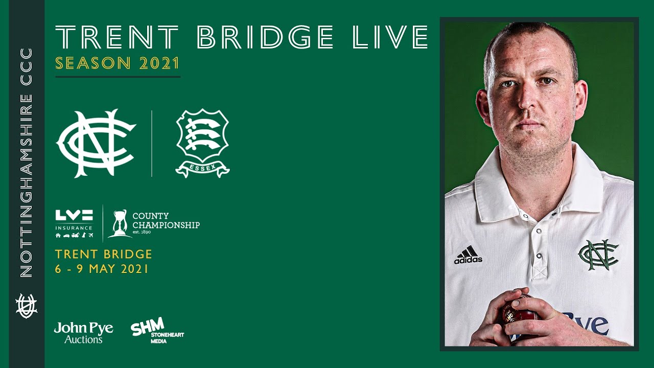 LIVE STREAM   |    Day 2   |    Nottinghamshire CCC vs Essex CCC   |   Live Action from Trent Bridge