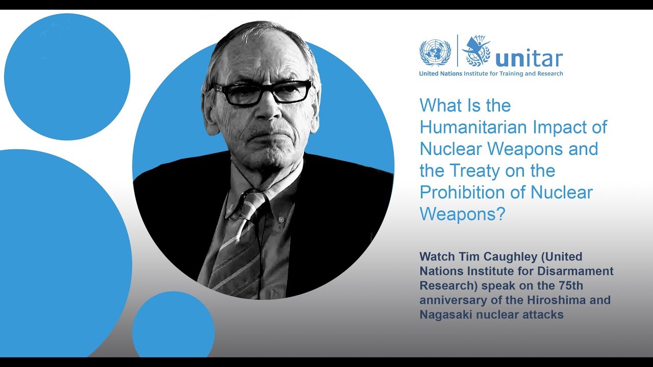 Remarks on the Humanitarian Impacts of Nuclear Weapons and the TPNW - Tim Caughley