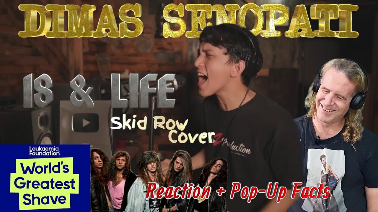 Ep 150: Dimas Senopati - 18 & Life (Skid Row Cover) - Reaction + Pop-Up Facts