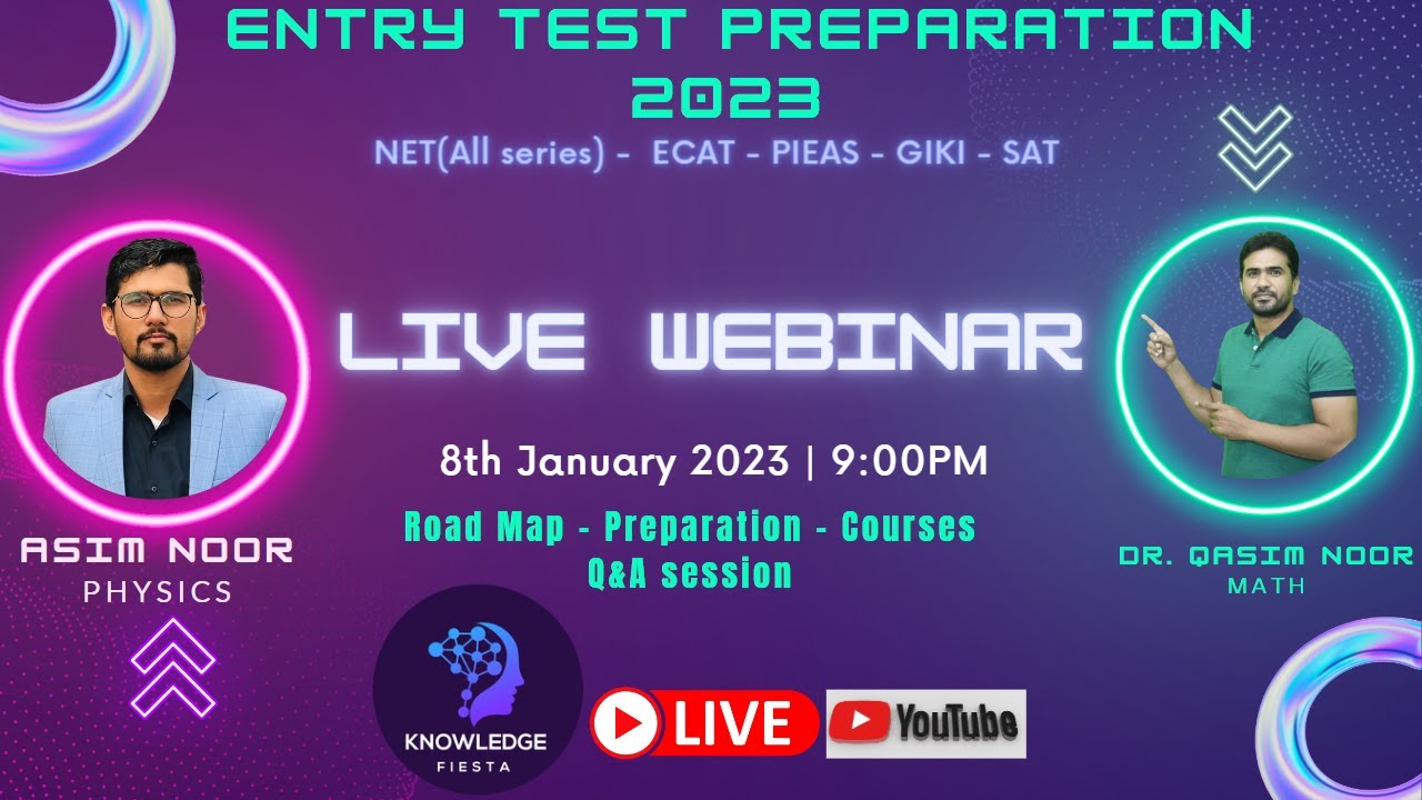 Live Webinar  || knowledge fiesta || Q&A || NET-ECAT-SAT-GIKI-PIEAS-NTS