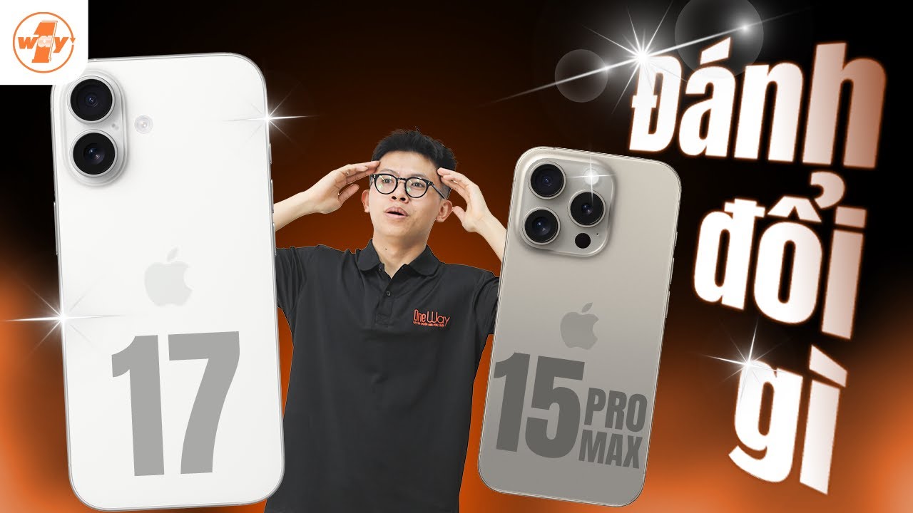 SO SÁNH iPhone 15 Pro Max và iPhone 17: SỐC Với Kết Quả