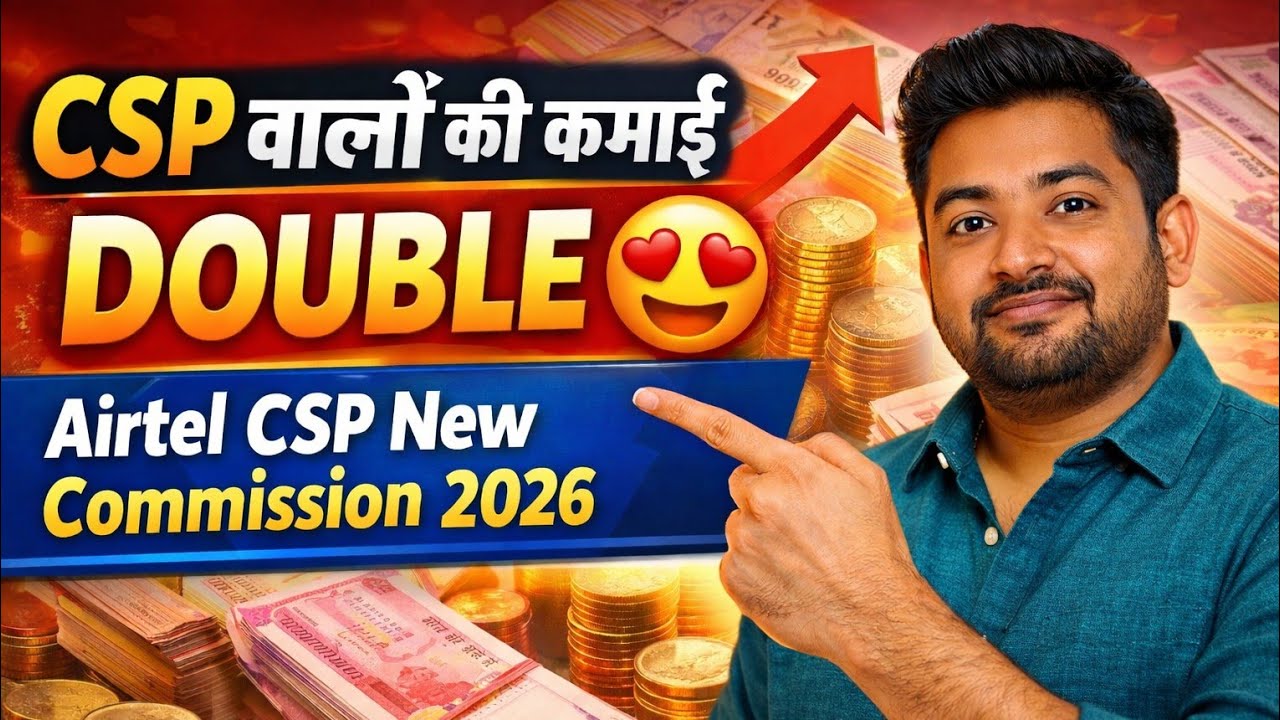 Airtel Payments Bank CSP New Commission List 2026 | CSP holders' earnings doubled 😍 | Latest Update.