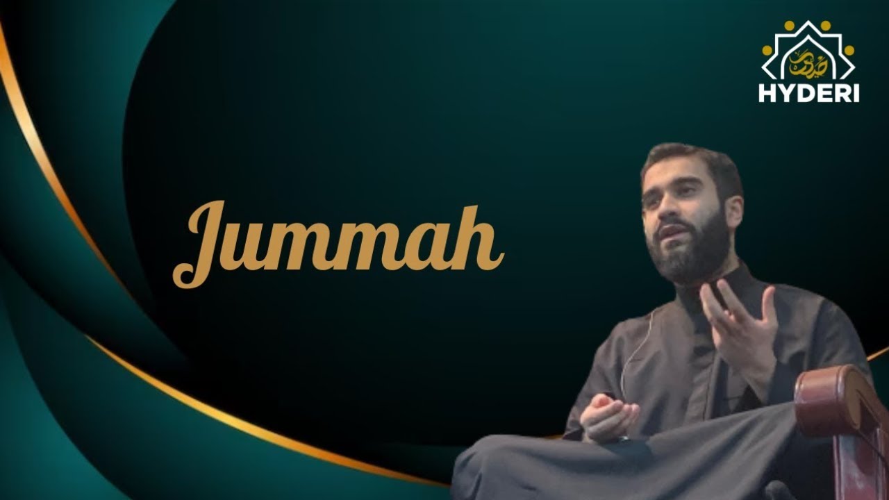 Jummah | Brother Aliasgar Khimani