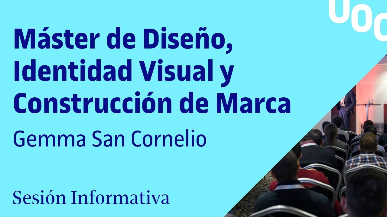 Máster de Diseño, Identidad Visual y Construcción de Marca- Sesión Informativa | UOC