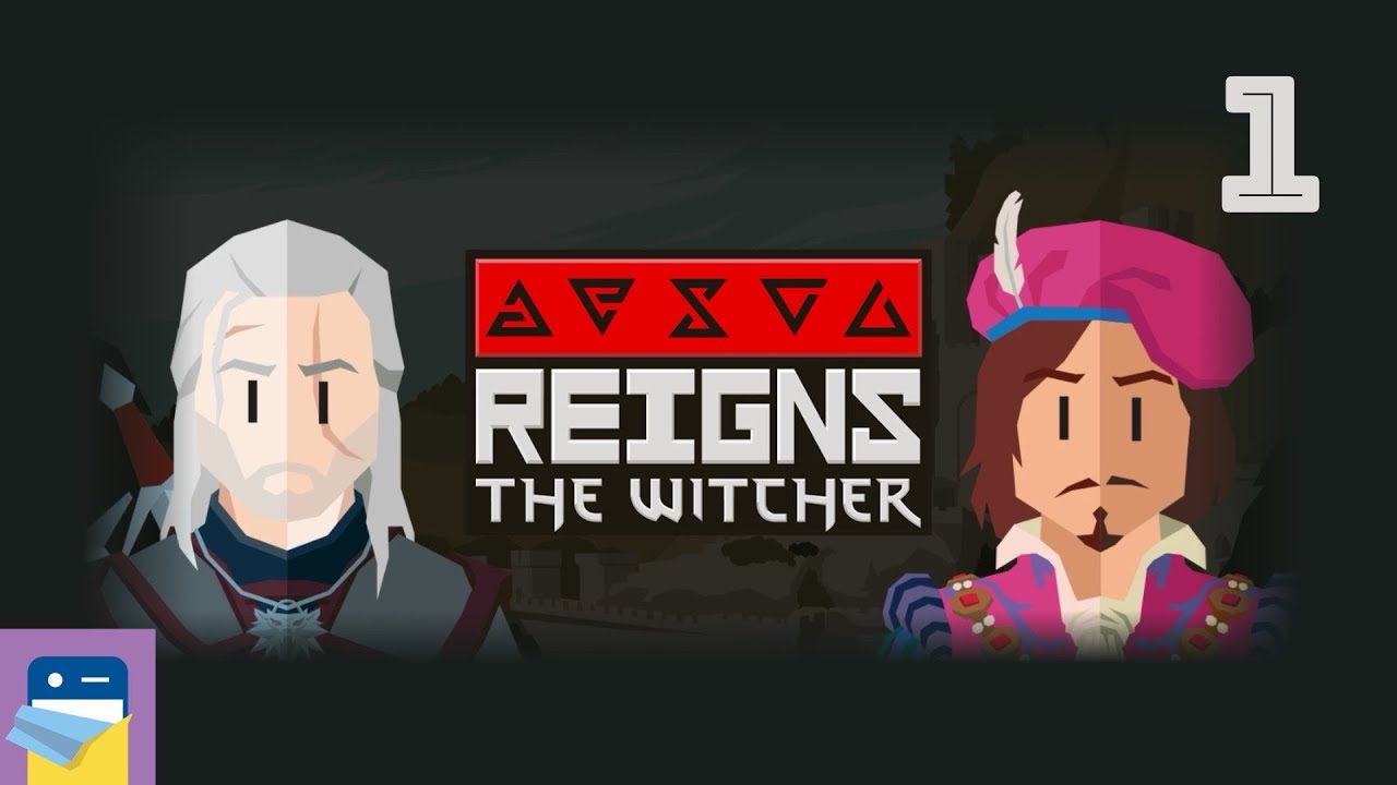 Reigns: The Witcher - iOS/Android Gameplay Walkthrough Part 1 (by Nerial / Devolver)