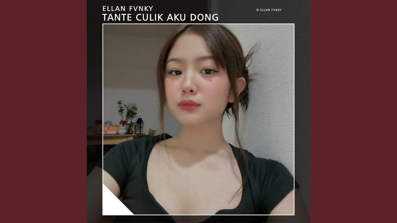 Tante Culik Aku Dong