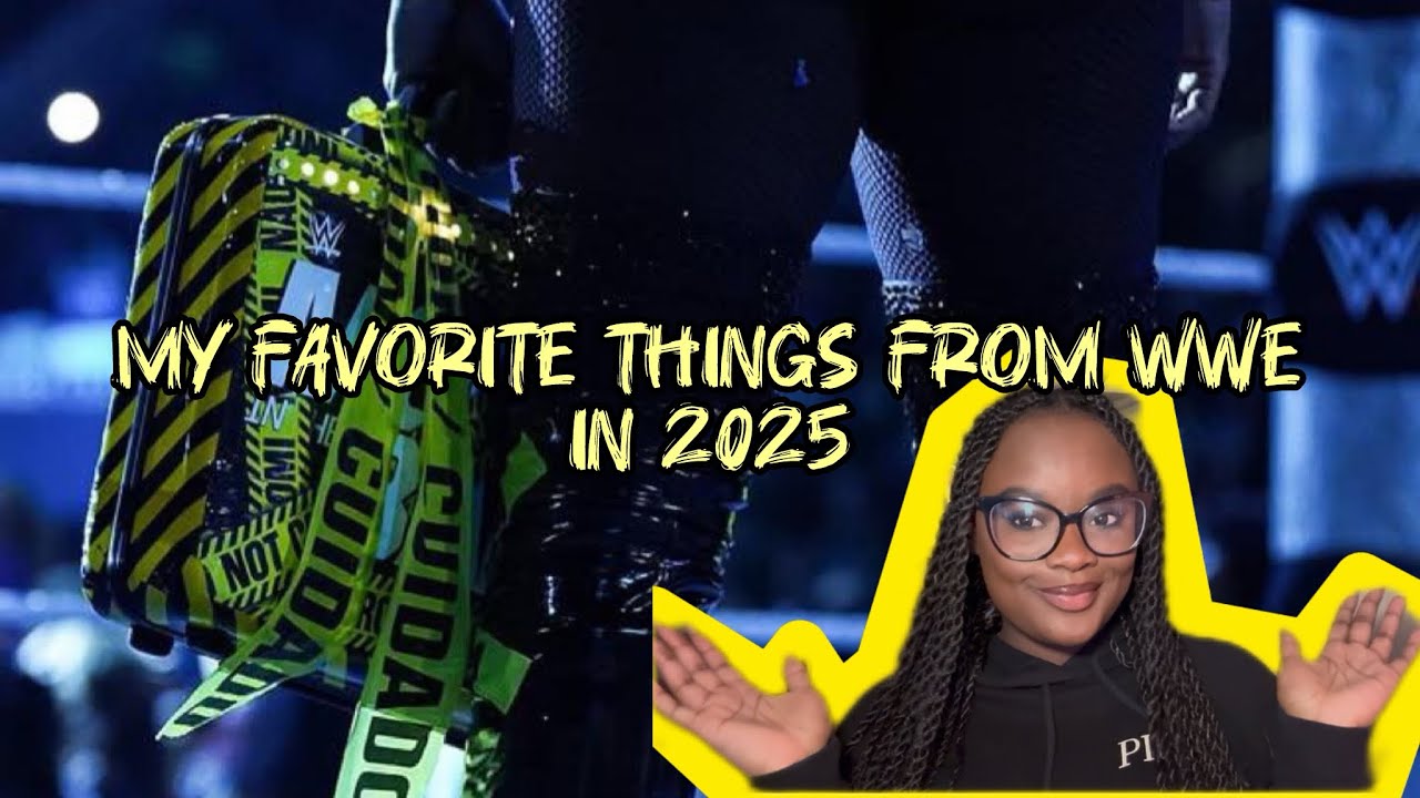 MY TOP WWE MOMENTS IN 2025! 