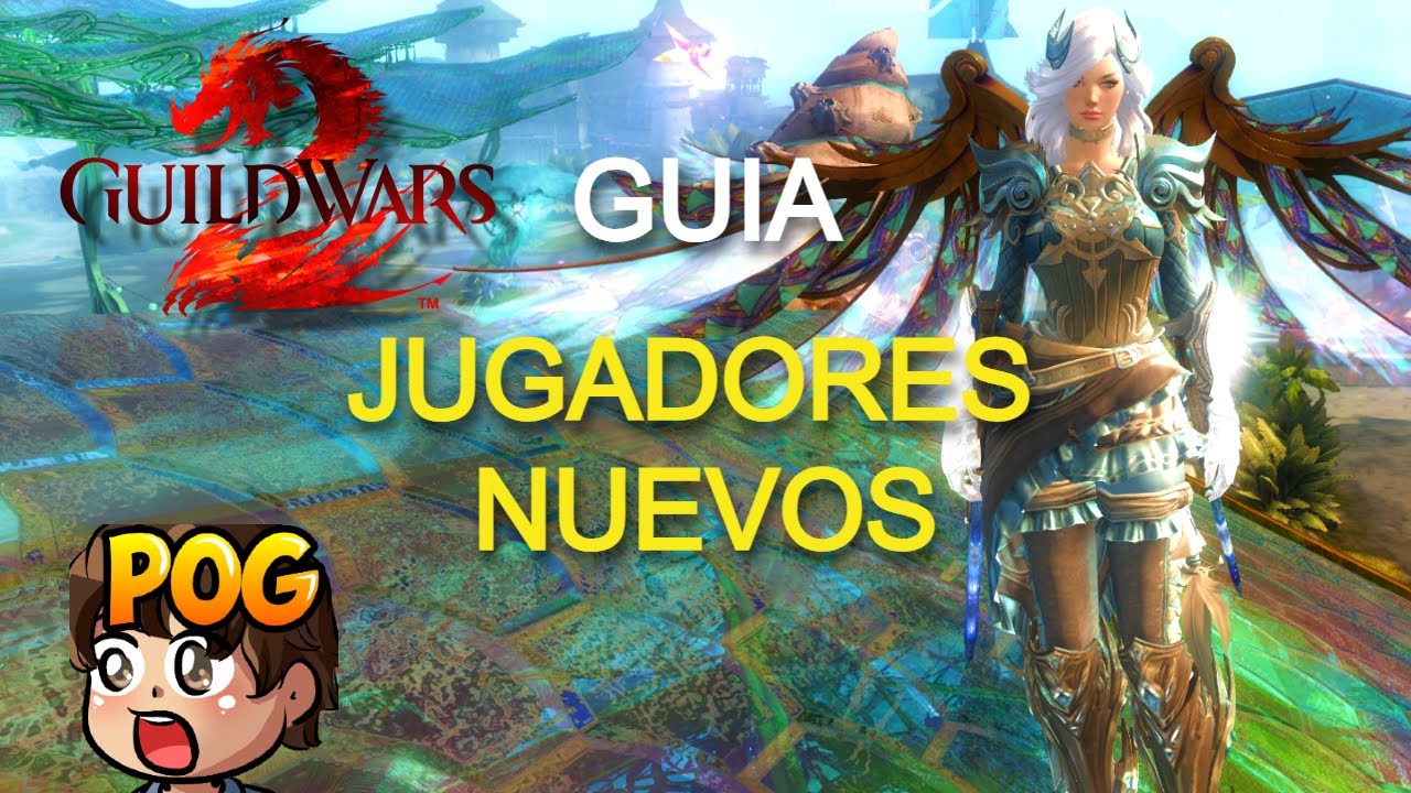 Nuevos jugadores Guia - Guild Wars 2