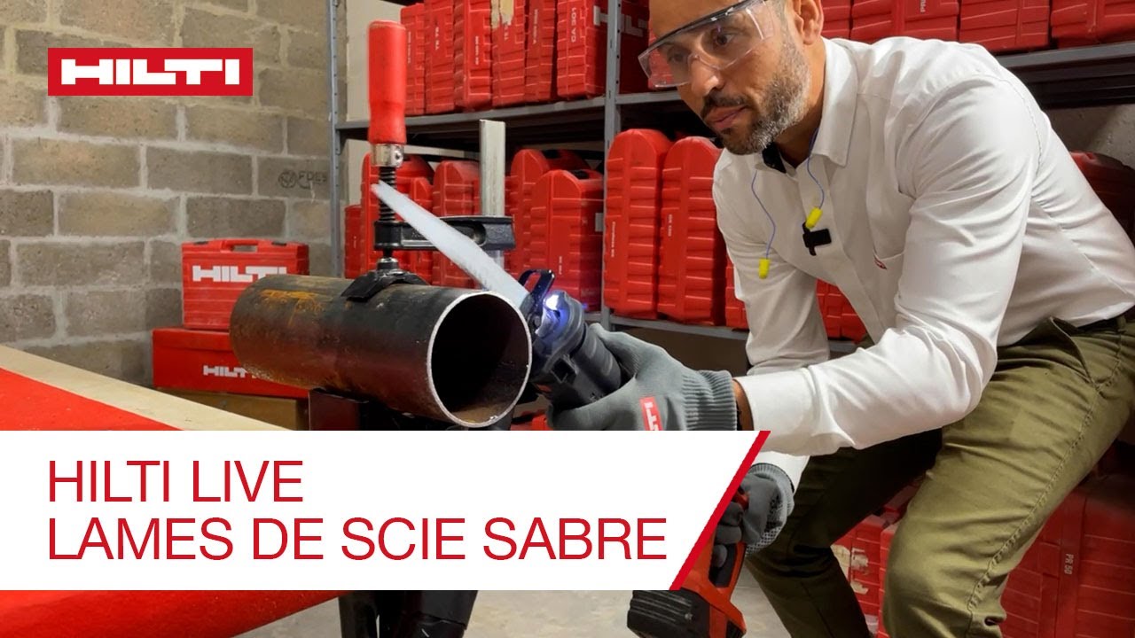 HILTI LIVE Comment choisir ses lames de scie sabre ?