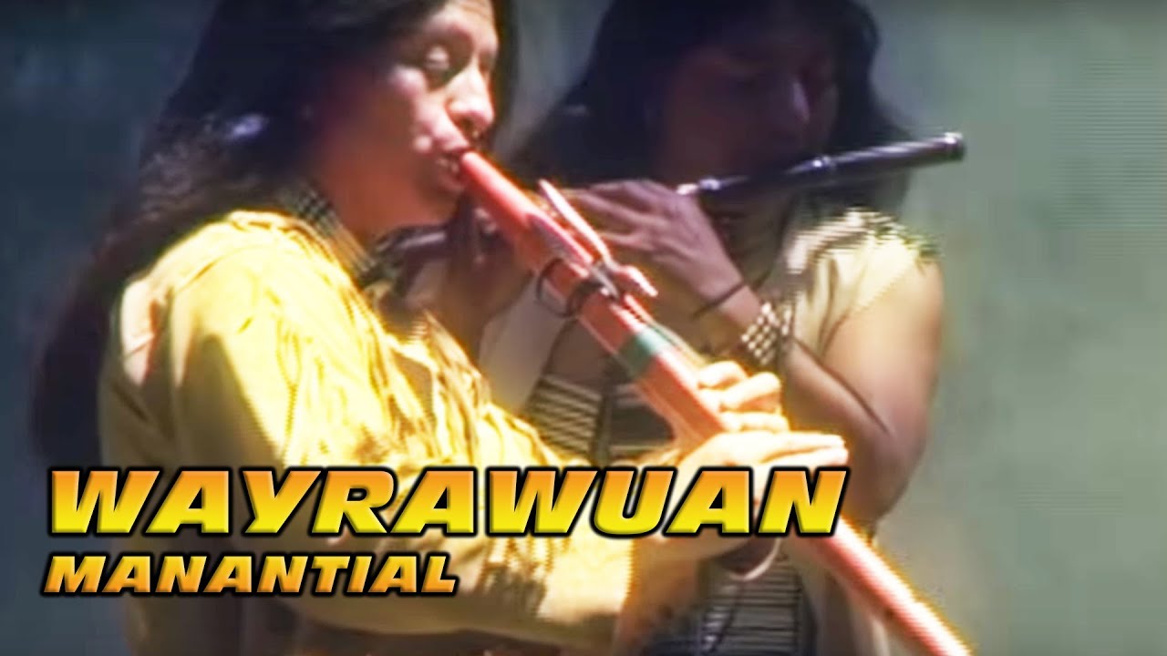 Wayrawuan - LIKE THE WIND - Manantial - Salasaca Natives from Ecuador