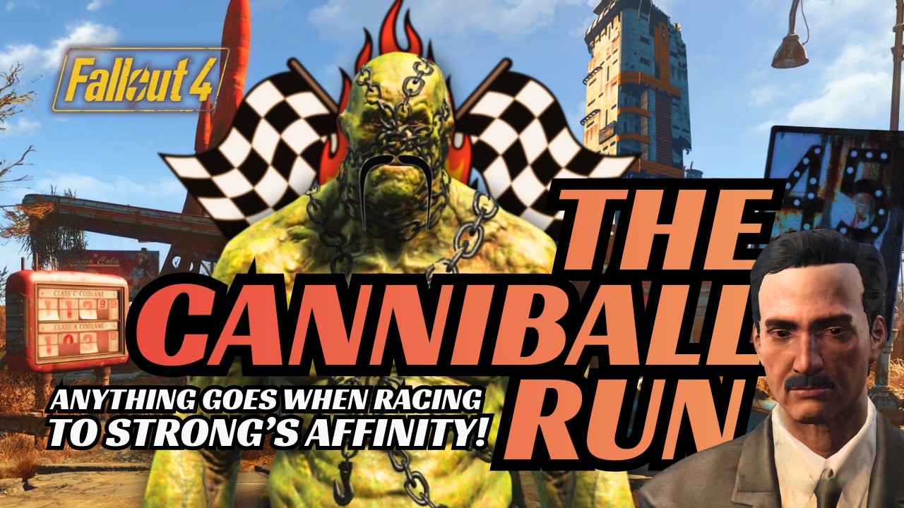 Eating Our Way To Strong's Affinity! | The CANNIBALL RUN | Fallout 4 Survival 