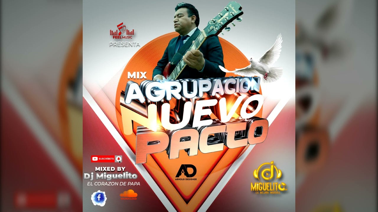 Agrupacion Nuevo Pacto Mix-Dj Miguelito-la mejor musica 2023