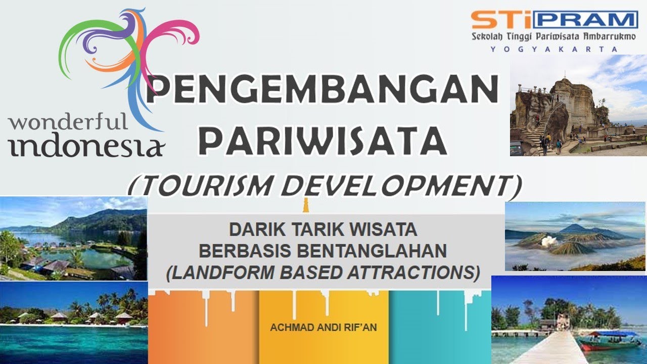 Strategi Pengembangan Pariwisata - MATERI 4 GEO PARIWISATA - STIPRAM Yogyakarta